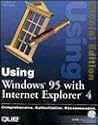 Using Microsoft Windows 95 with Internet Explorer 4.0