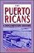 The Puerto Ricans by Kal Wagenheim The Puerto Ricans by Kal Wagenheim