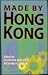 Made by Hong Kong by Suzanne Berger