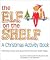 The Elf on the Shelf: Activ...