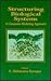 Structuring Biological Syst...