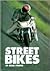 Street Bikes (Motorcycles)
