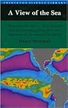 A View of the Sea: A Discussion between a Chief Engineer and an Oceanographer about the Machinery of the Ocean Circulation A View of the Sea: A Discussion between a Chief Engineer and an Oceanographer about the Machinery of the Ocean Circulation