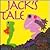 Jack's Tale