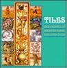 Tiles: 1,000 Years of Architectural Decoration