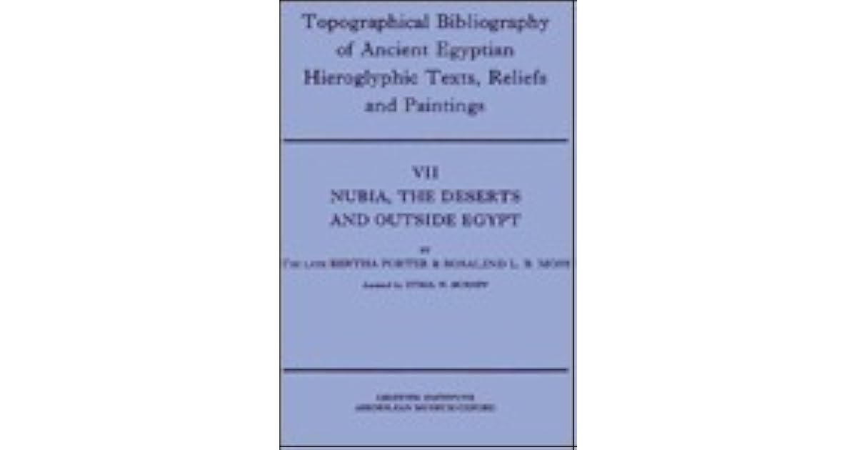 Topographical Bibliography of Ancient Egyptian Topographical Bibliography of Ancient Egyptian
