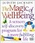 The Magic of Well-Being