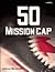 50 Mission Cap