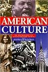 American Culture: An Anthology of Civilization Texts