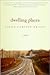 Dwelling Places by Vinita Hampton Wright