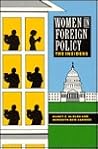Women in Foreign Policy: The Insiders