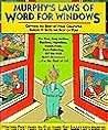 Murphy's Laws of Word for Windows