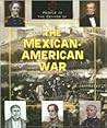 People at the Center of The Mexican-American War