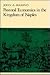 Pastoral Economics in the Kingdom of Naples (The Johns Hopkins University Studies in Historical and Political Science)