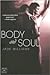 Body And Soul
