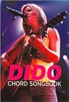 Dido -- Chord Songbook: Lyrics/Chords