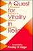 A Quest for Vitality in Religion by Findley B. Edge