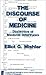 The Discourse of Medicine: Dialectics of Medical Interviews (Language and Learning for Human Service Professions)