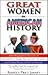 Great Women in American History by Rebecca Price Janney