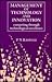 Management of Technology and Innovation: Competing through Technological Excellence