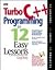 Turbo C++ Programming in 12...