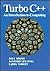 Turbo C++: An Introduction ...