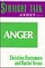 Straight Talk About Anger