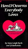 Hors D'Oeuvres Everybody Loves (Quail Ridge Press Cookbook, 7)