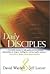 Daily Disciples  by Jeffrey A. Leever