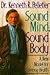 Sound Mind, Sound Body