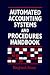 Automated Accounting Systems and Procedure Handbook