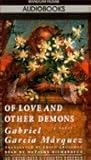 Of Love and Other Demons by Gabriel García Márquez