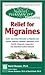 The Natural Pharmacist : Relief for Migraines