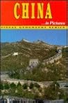 China in Pictures (Visual Geography Series)