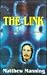 The Link by Matthew Manning