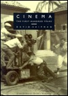 Cinema: The First Hundred Years (Hardcover)