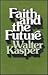 Faith & The Future