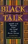 Black Talk by Geneva Smitherman Black Talk by Geneva Smitherman