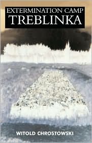 Extermination Camp Treblinka (Hardcover)
