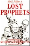 Lost Prophets: An Insider's History of the Modern Economists
