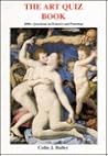 The Art Quiz Book: 2000+ Questions on Painters and Paintings