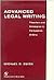 Advanced Legal Writing by Michael R.   Smith
