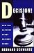 Decision: How the Supreme Court Decides Cases