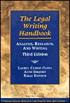 The Legal Writing Handbook: Analysis, Research, and Writing (Paperback)