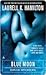 Blue Moon by Laurell K. Hamilton