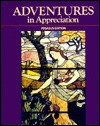 Adventures in Appreciation: Adventures in Literature (Hardcover)