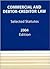 Commercial and Debtor-Creditor Law, 2004: Selected Statutes