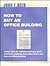 How to Buy an Office Building