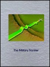 The Military Frontier (Understanding Computers)