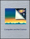 Computers and the Cosmos (Understanding Computers)